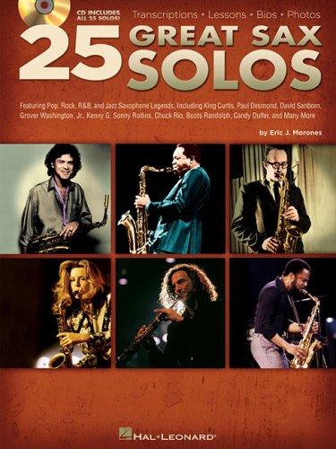 25 Great Sax Solos Transcriptions Lessons Bios Photos Sax BK/CD