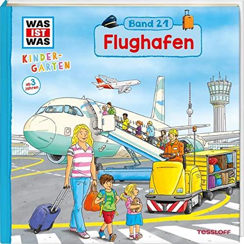 WAS IST WAS Kindergarten Band 21. Flughafen