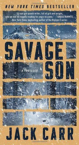 Savage Son: A Thriller (Volume 3) (Terminal List, Band 3)