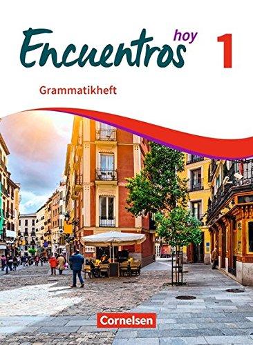 Encuentros - 3. Fremdsprache - Hoy: Band 1 - Grammatikheft