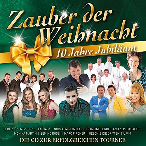 Zauber der Weihnacht - 10 Jahre Jubiläum