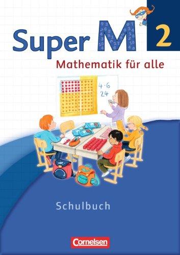 Super M - Westliche Bundesländer - Neubearbeitung: 2. Schuljahr - Schülerbuch mit Kartonbeilagen