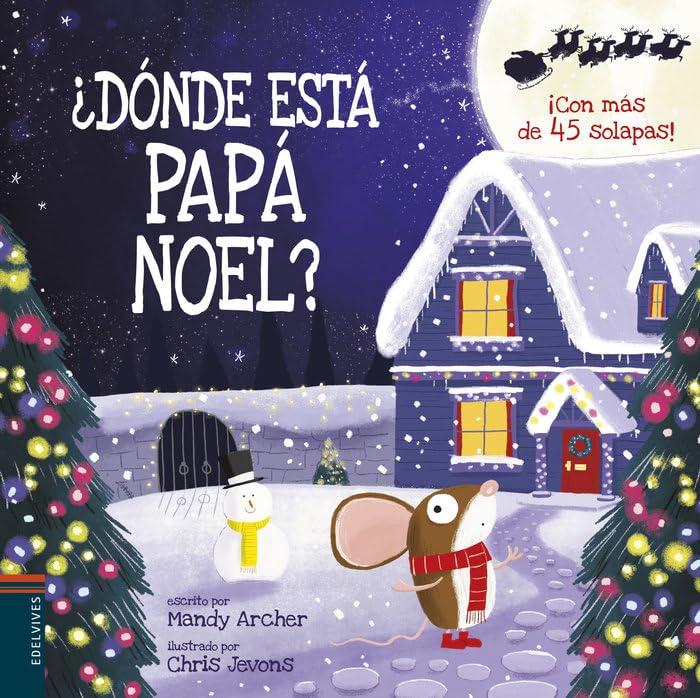 ¿Dónde está Papá Noel? (Álbumes ilustrados)