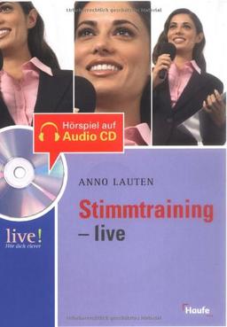 Stimmtraining live - mit Hör-CD