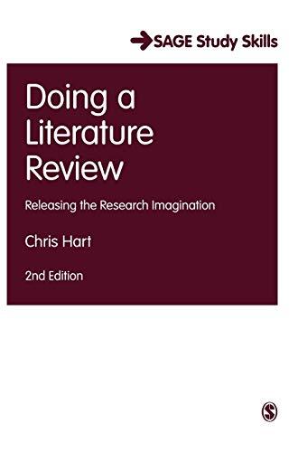 Doing a Literature Review: Releasing the Research Imagination (Sage Study Skills)