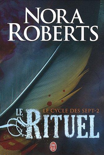 Le cycle des sept. Vol. 2. Le rituel