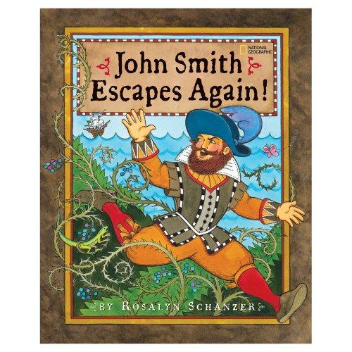 John Smith Escapes Again!