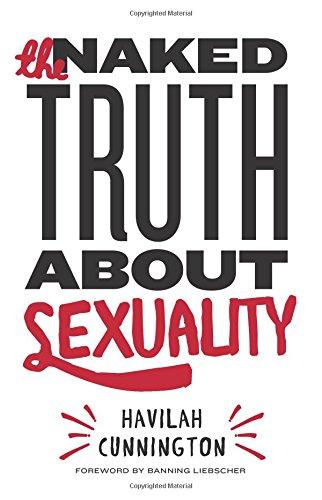 The Naked Truth About Sexuality