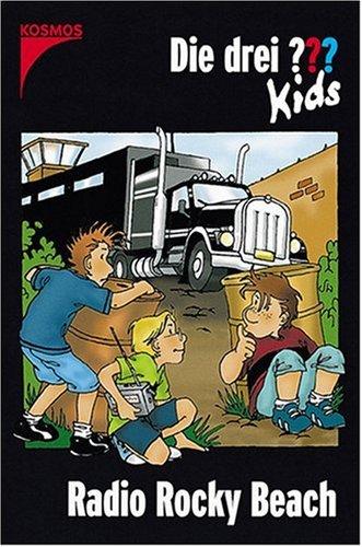 Die drei ??? Kids: Die drei Fragezeichen-Kids, Bd.2, Radio Rocky Beach