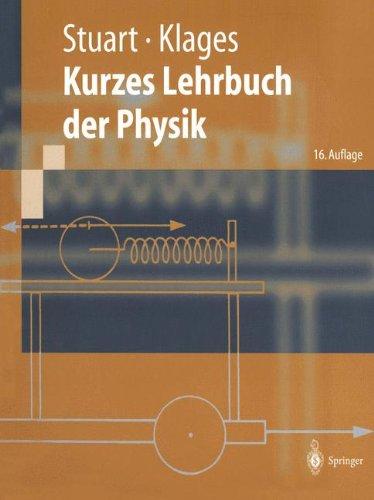 Kurzes Lehrbuch der Physik (Springer-Lehrbuch)