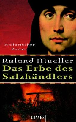 Das Erbe des Salzhändlers