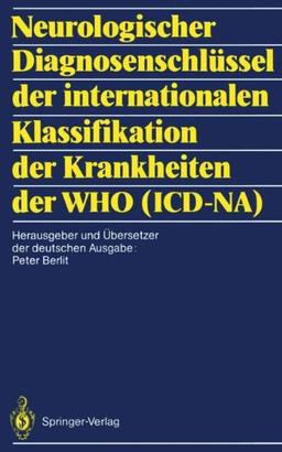 Neurologischer Diagnosenschlüssel der internationalen Klassifikation der Krankheiten der WHO (ICD-NA)