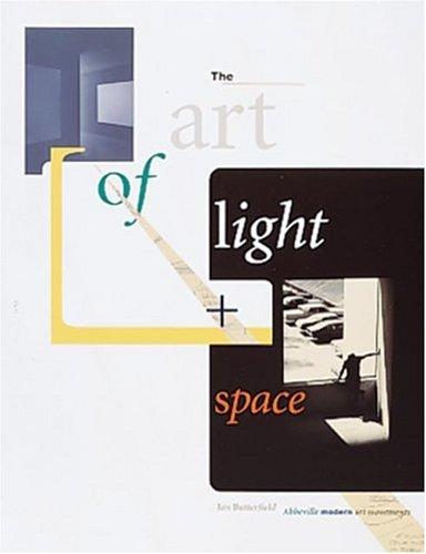 Art of Light & Space (Abbeville Modern Art Movements)