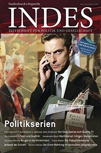 Politikserien: Indes. Zeitschrift für Politik und Gesellschaft 2014 Heft 04 (Zeitschrift Fur Politik Und Gesellschaft 2014)