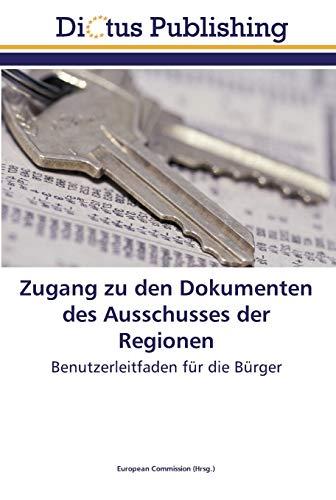 Zugang zu den Dokumenten des Ausschusses der Regionen: Benutzerleitfaden für die Bürger