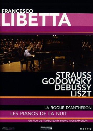 Francesco Libetta - Strauss, Godowsky, Debussy u. a.