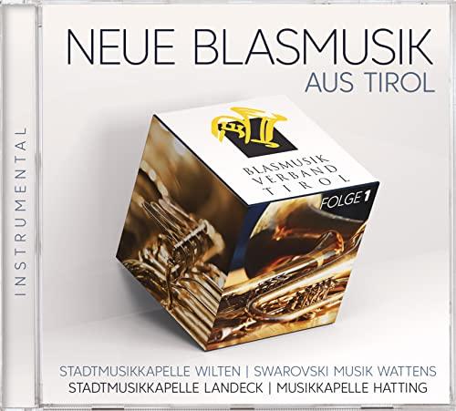 Neue Blasmusik aus Tirol; Folge 1; Instrumental