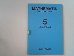 Mathematik am Gymnasium: Lehrerband