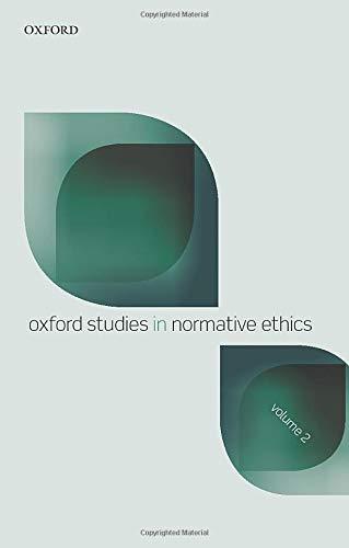 Oxford Studies in Normative Ethics: Volume 2