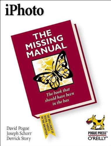 iPhoto: The Missing Manual (Missing Manuals)