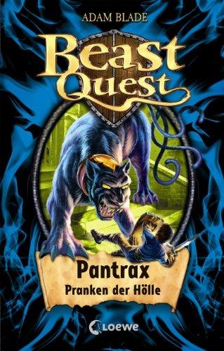 Beast Quest 24. Pantrax, Pranken der Hölle