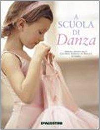 A scuola di danza. Impara a danzare con la Central School of Ballet di Londra