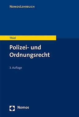 Polizei- und Ordnungsrecht (Nomoslehrbuch)