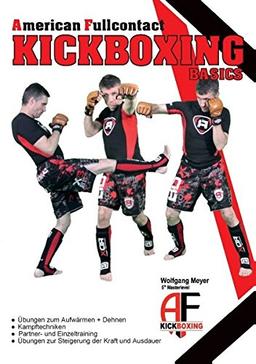 A. F. Kickboxing - Basics: American Fullcontact Kickboxing