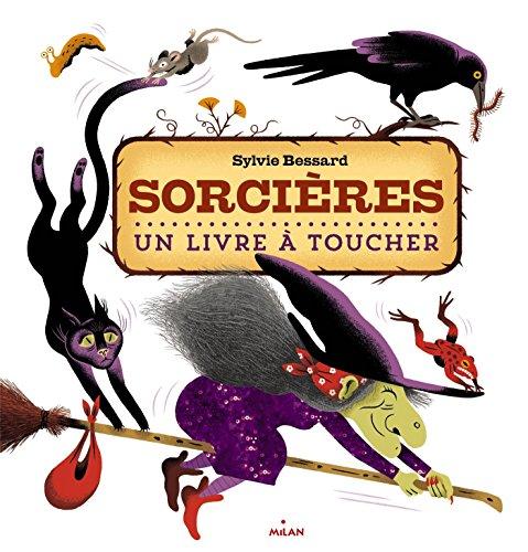 Sorcières : un livre à toucher