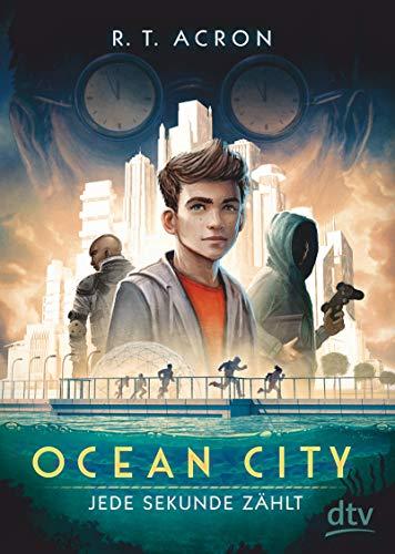 Ocean City 1 – Jede Sekunde zählt (Die Ocean City-Reihe)