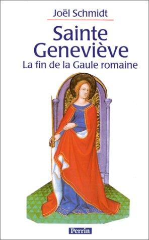 Sainte Geneviève : la fin de la Gaule romaine