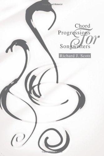 Chord Progressions For Songwriters