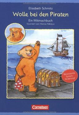 Sprachförderung mit Wolle: Wolle bei den Piraten: Ein Mitmachbuch - 3-6 Jahre