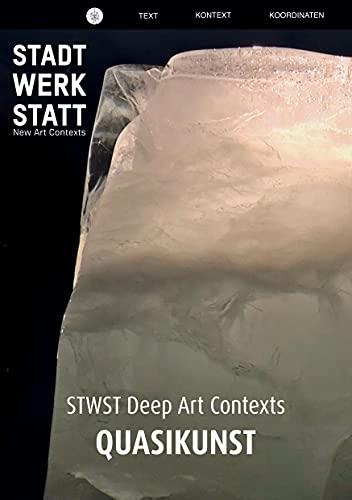 Quasikunst: STWST Deep Art Contexts