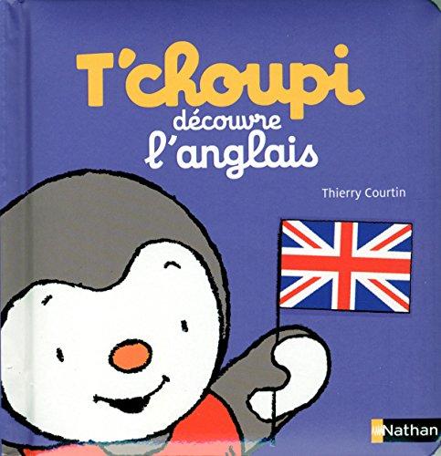 T'choupi découvre l'anglais