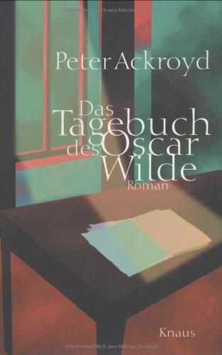 Das Tagebuch des Oscar Wilde