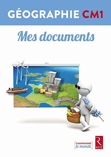 Géographie CM1 : mes documents : pack de 6 livrets couleur