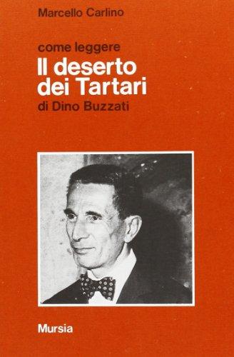 Come leggere «Il deserto dei tartari» di Dino Buzzati