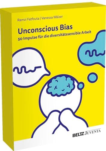 Unconscious Bias: 50 Impulse für die diversitätssensible Arbeit