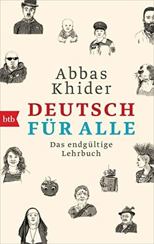 Deutsch für alle: Das endgültige Lehrbuch