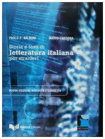 Storia e testi di letteratura italiana per stranieri (Progetto cultura italiana)