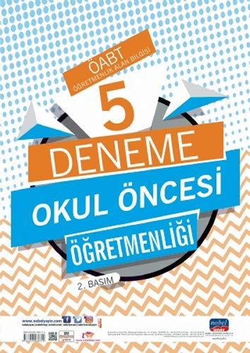 ÖABT Okul Öncesi Öğretmenliği: Öğretmenlik Alan Bilgisi - 5 Deneme