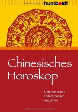 Chinesisches Horoskop: Sich selbst und andere besser verstehen