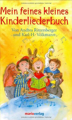 Mein feines kleines Kinderliederbuch