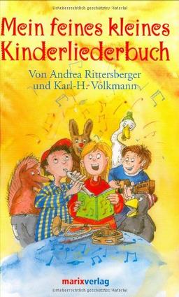 Mein feines kleines Kinderliederbuch