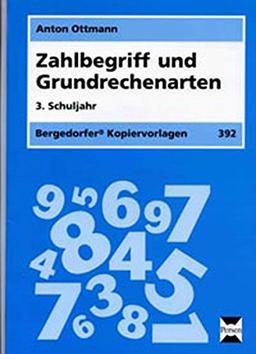 Zahlbegriff und Grundrechenarten - 3. Klasse