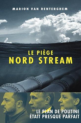 Le piège Nord Stream