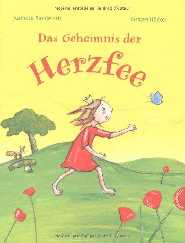 Das Geheimnis der Herzfee