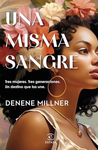 Una misma sangre (Espasa Narrativa)