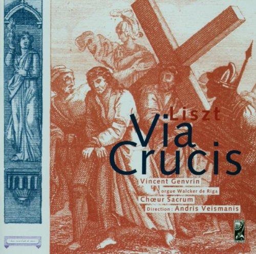 Liszt - Via Crucis